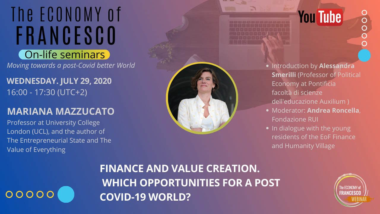 #EoF - 17/07/2020 On-life seminar with Mariana Mazzucato